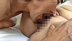 「私、おばあちゃんよ！」ナンパ経験皆無のお婆ちゃんに声をかけて自宅に上がり込み、そのまま濃厚セックスしてそのまま発売。 10人 4時間 - Image 12