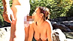 中出し露天温泉 むっちり爆乳Kカップ超濡れ濡れオマ○コお姉さん - Image 8