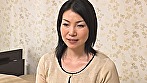 熟年女性の性欲処理 欲情婦人 とにかくセックスがしたいんです。 五十路四十路 4人の中出しセックスドキュメント