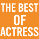 THE BEST OF ACTRESS