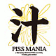 PISS MANIA