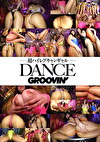 groovin’ 超ハイレグキャンギャルDANCE GROO-051