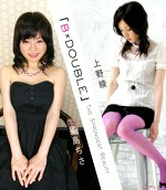 「BDOUBLE」The Strongest Beauty 上野綾・星島ちさ