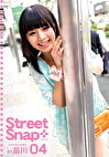 Street Snap＋ 04