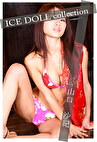 ICE DOLL Collection 山口沙紀