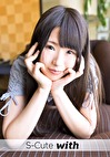 S-Cute with ありす 昼間にホテルで二人でハメ撮りH