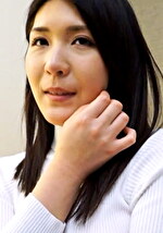 不倫の末に結婚した黒髪清楚系の奥様。結婚したらSEXが盛り上がらずレス状態で欲求不満！したい気持ちが大爆発の本能全開快楽SEX！