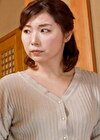 義父の甘美なアブノーマルな快楽に堕ちていく美熟女！意識が飛ぶほどの快楽絶頂地獄